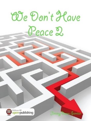 cover image of We Don't Have Peace 2